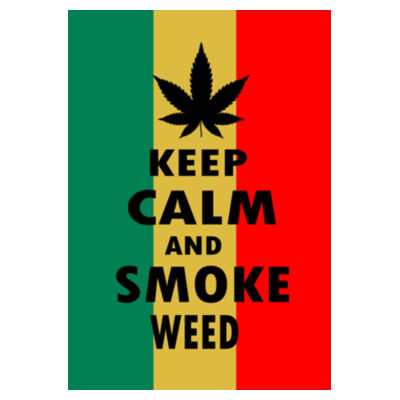 Keep Calm and Smoke Weed - Unisex Cotton Tee Design