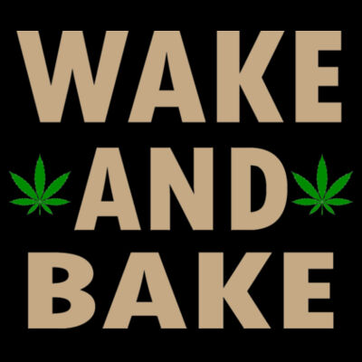 Wake and Bake - Women's T-Shirt Design