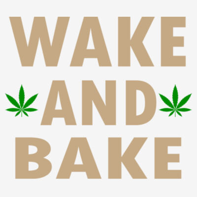 Wake and Bake - 11x11 DTF Transfer Design