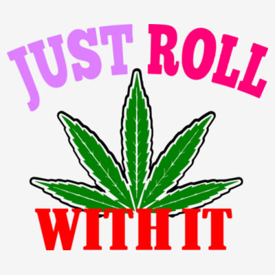 Just Roll With It - 11x11 DTF Transfer Design