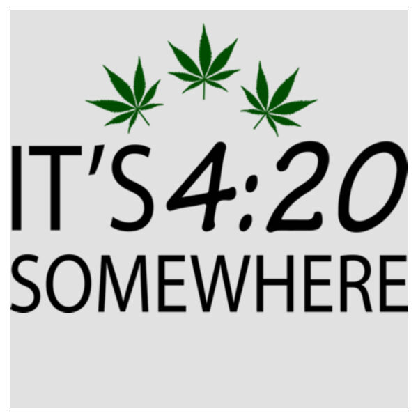 It's 4:20 Somewhere - 11x11 DTF Transfer Thumbnail
